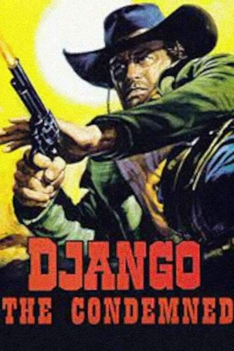 Django the Condemned
